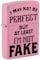 Zippo CI404934 238 I May Not Be Pink Matte Windproof Design