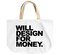 Loud Universe - Tote Bag Will Design for money By Loud Universe