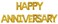 Gold Happy Anniversary Balloons Banner, 16 Inch Mylar Foil Letters Anniversary Sign for Wedding Anniversary Party Decorations Supplies