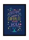 Spoil Your Wall Quotes Poster With Frame Blue/Purple/Yellow 40x55cm
