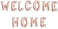 Party Time 16" 11pcs Rose Gold WELCOME HOME Foil Balloon For Welcome Back to Home Event Party Supplies Homecoming Party Decorations